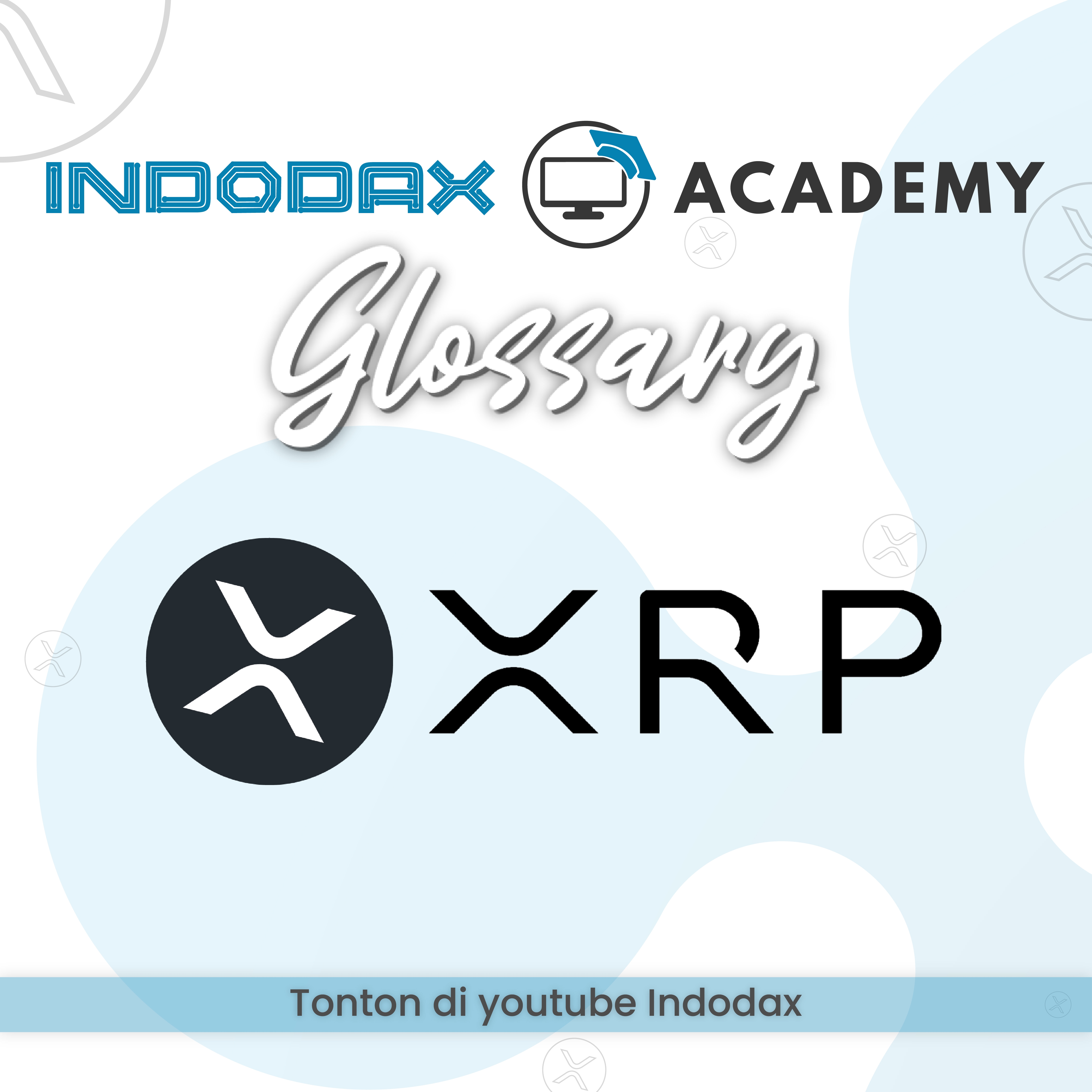 XRP RIpple - Kamus INDODAX Academy