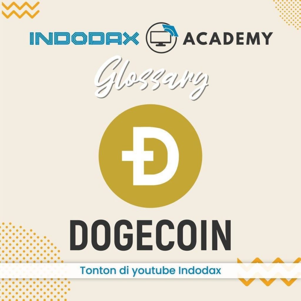 Dogecoin (DOGE) - Kamus Indodax Academy