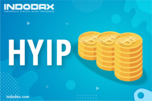 HYIP - Indodax Academy