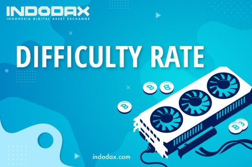 Difficulty Rate - Kamus Indodax Academy