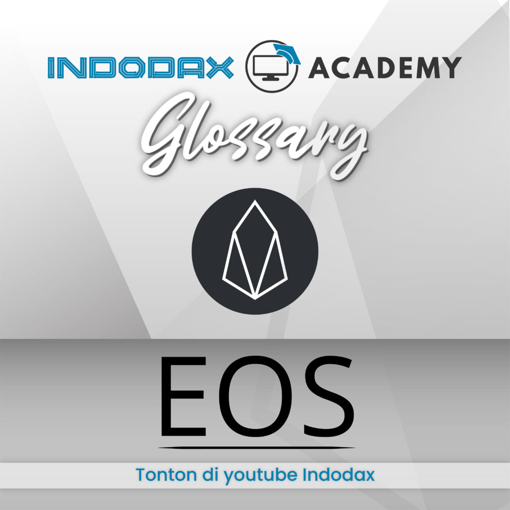 Eos Coin - Kamus Indodax Academy