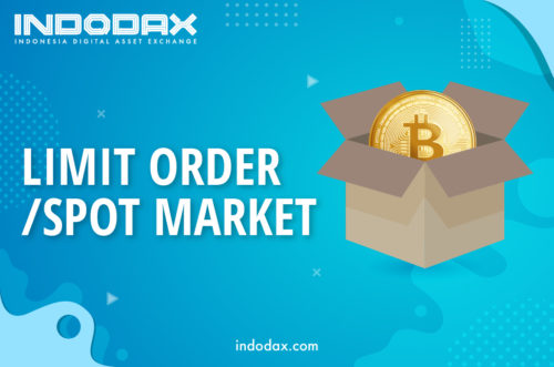 indodax indodax academy glossary poster web limit order spot market e1579594596887