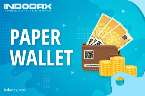 Paper Wallet - Kamus INDODAX Academy