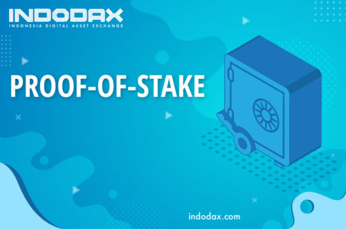 indodax indodax academy glossary poster web proof of stake e1579510653708