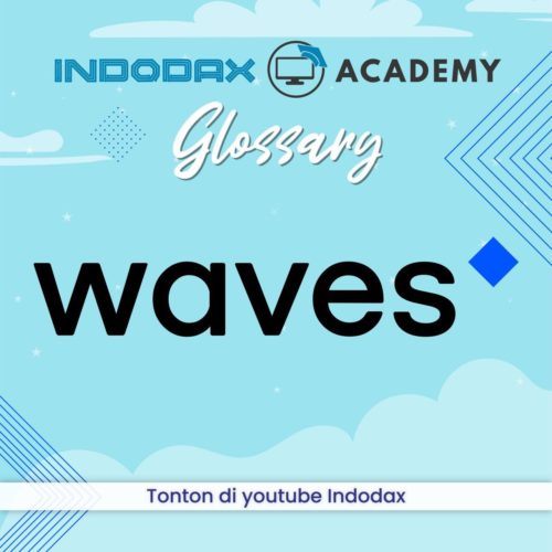 Waves Coin- Kamus INDODAX Academy
