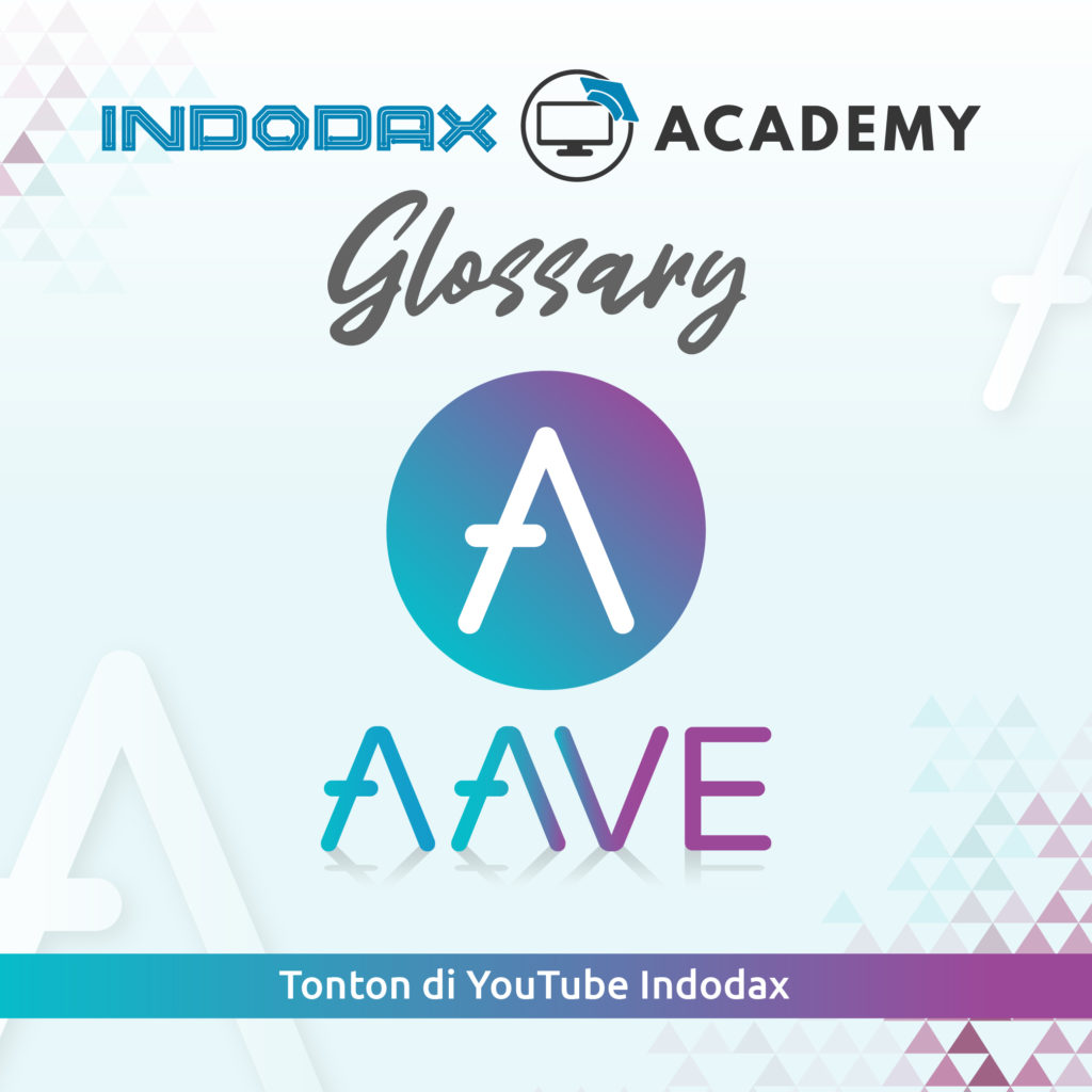 Protokol AAVE Indodax Academy