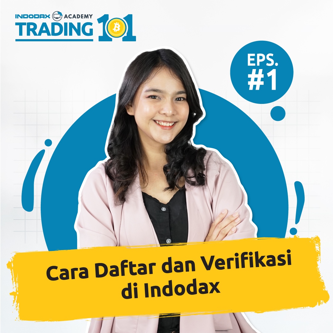 Trading 101: Cara Daftar dan Trading di Indodax