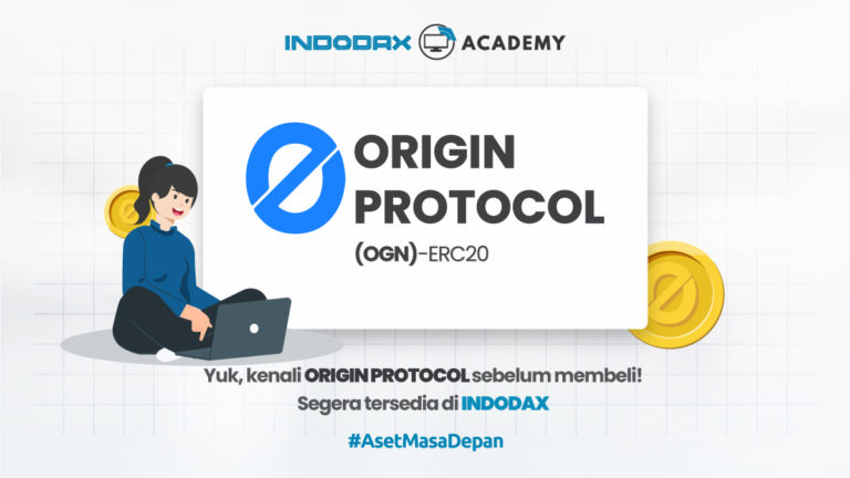 OGN Listing di Indodax, Mari Mengenal Apa Itu Origin Protocol