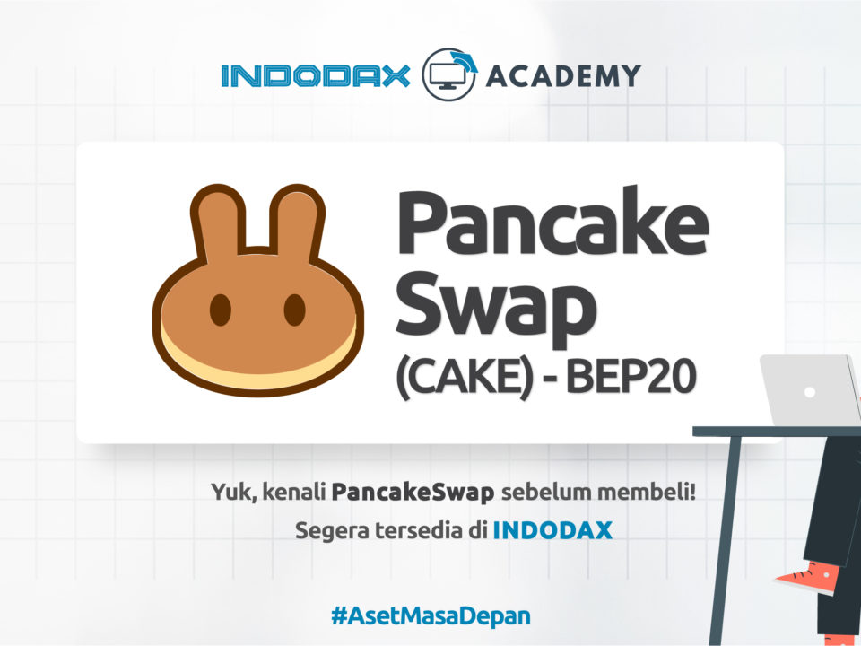 Pancakeswap (Cake) Token - INDODAX Academy