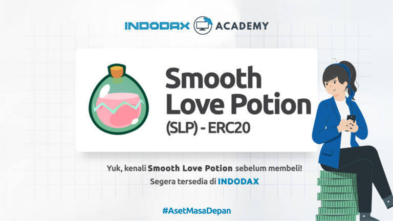 What’s New and Unique at Indodax, Smooth Love Potion!