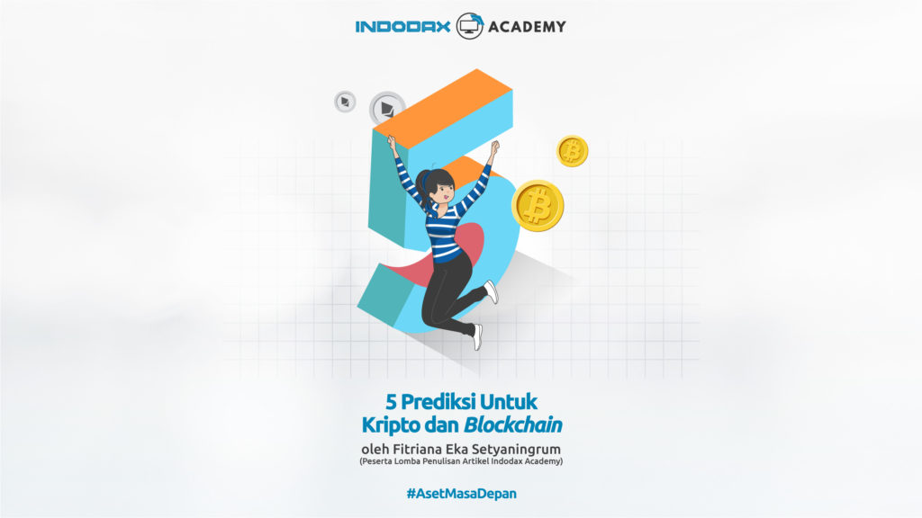 5 Prediksi Kripto dan Blockchain - Indodax Academy