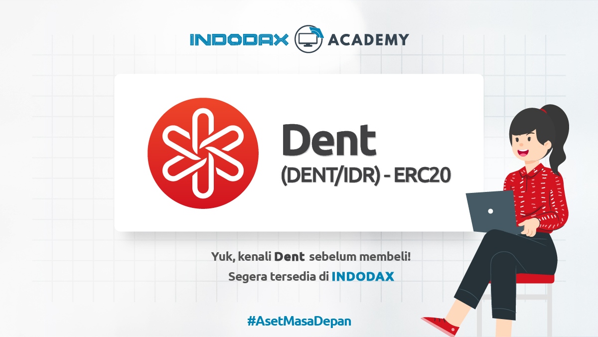 Namanya Unik, Kenalan Yuk Sama Aset Kripto DENT Coin!