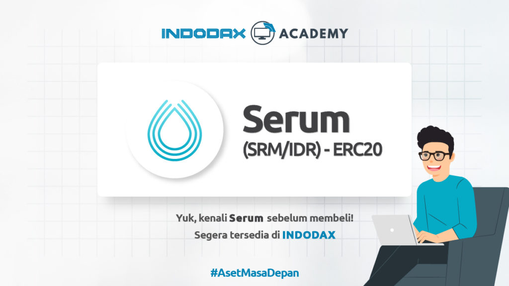 Aset Kripto Serum (SRM) Token - Indodax Academy
