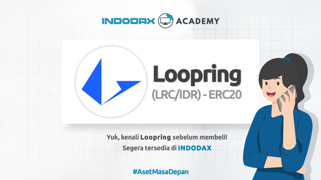 LRC Coin Besutan Loopring Hadir di Indodax