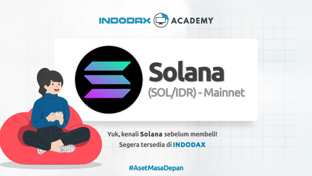 Akhirnya Datang Juga! Solana Is Here at Indodax!