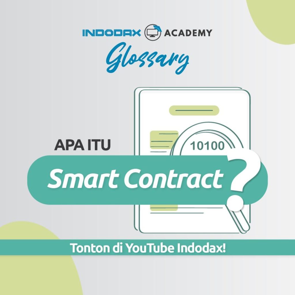Smart Contract - Kamus INDODAX Academy