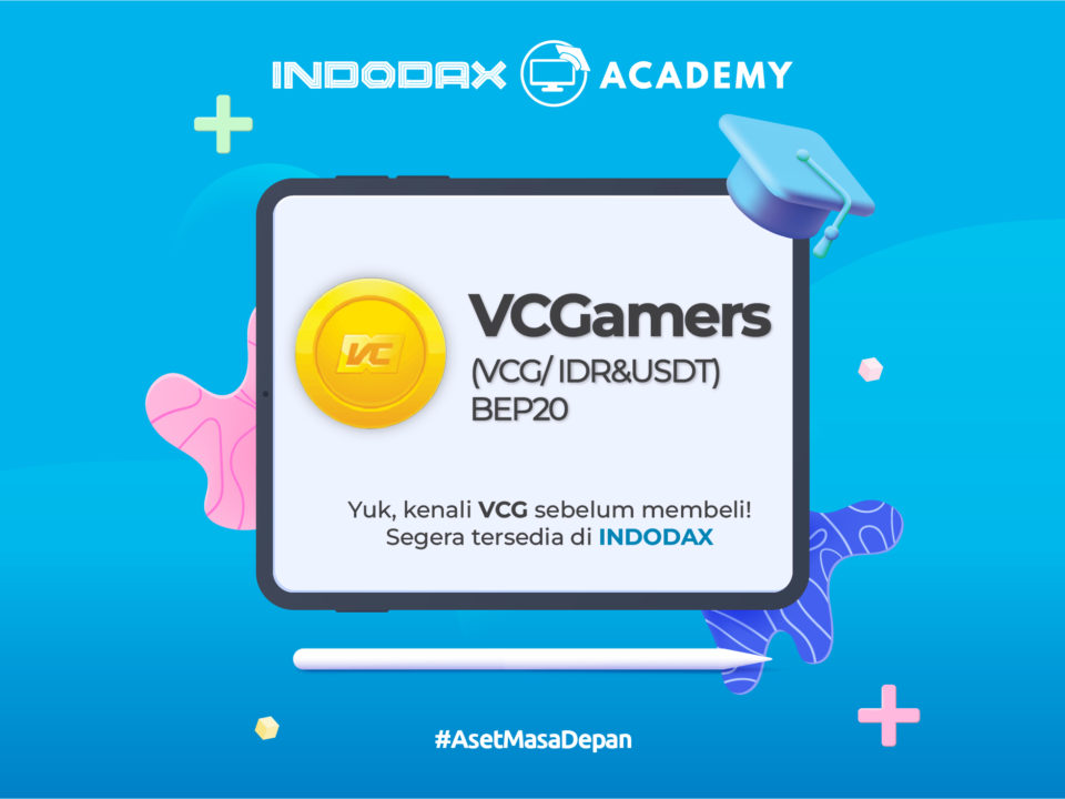 VCGamers (VCG) token Akhirnya Hadir di Indodax