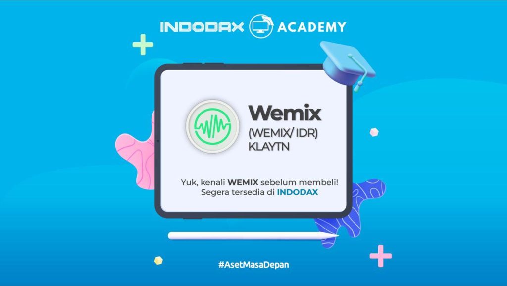 Yang Suka Main Game, WEMIX Hadir di Indodax!