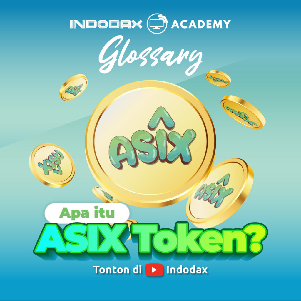 Token ASIX - Indodax Academy
