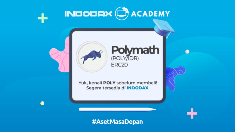Get to know Polymath (POLY), Now Available on Indodax