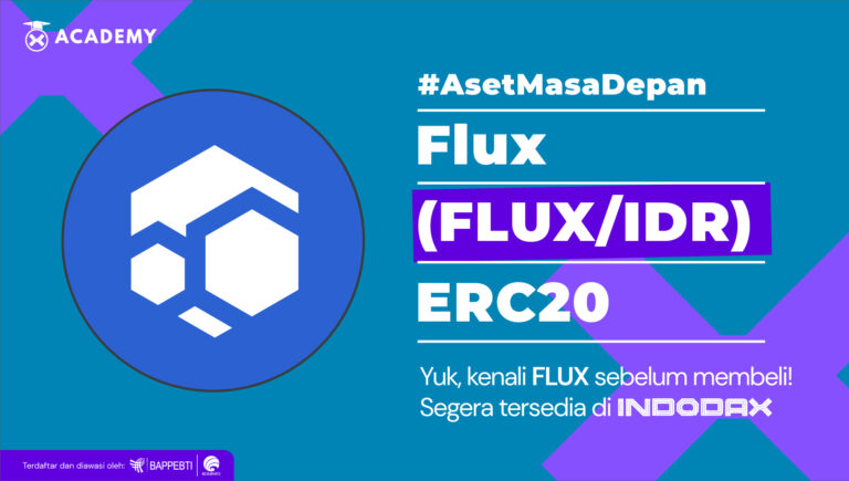 Didedikasikan untuk pengembangan web3, FLUX Telah Hadir di Indodax!