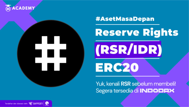 Reserve Rights (RSR) salah satu aset kripto ERC20 hadir di Indodax!