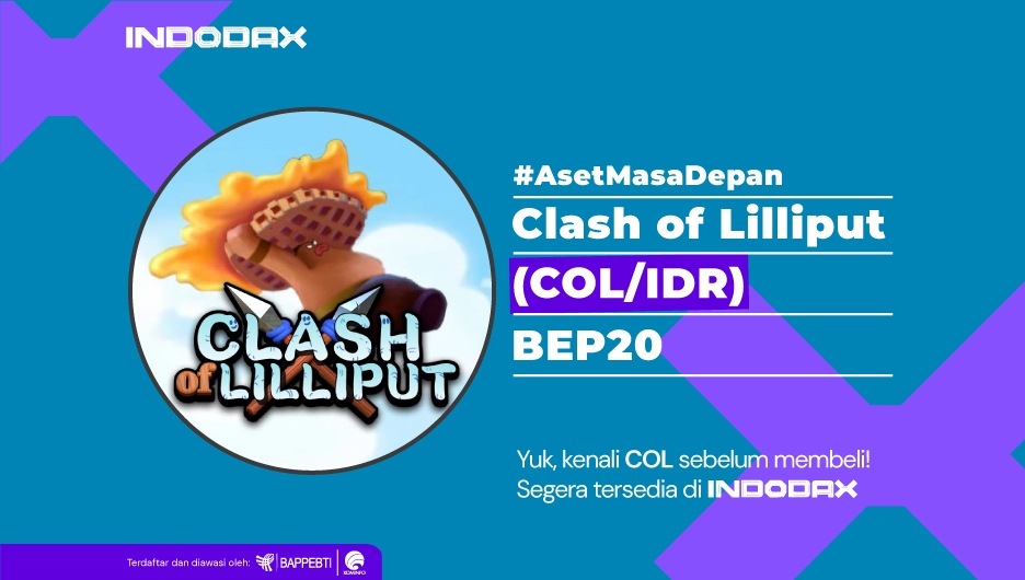 Clash of Liliput (COL)