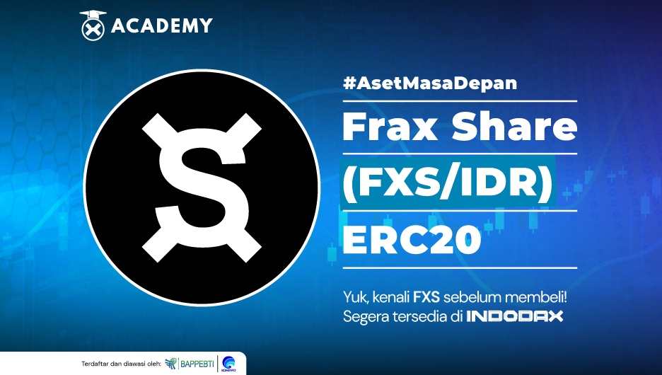 frax share coin (FXS) - INDODAX Academy