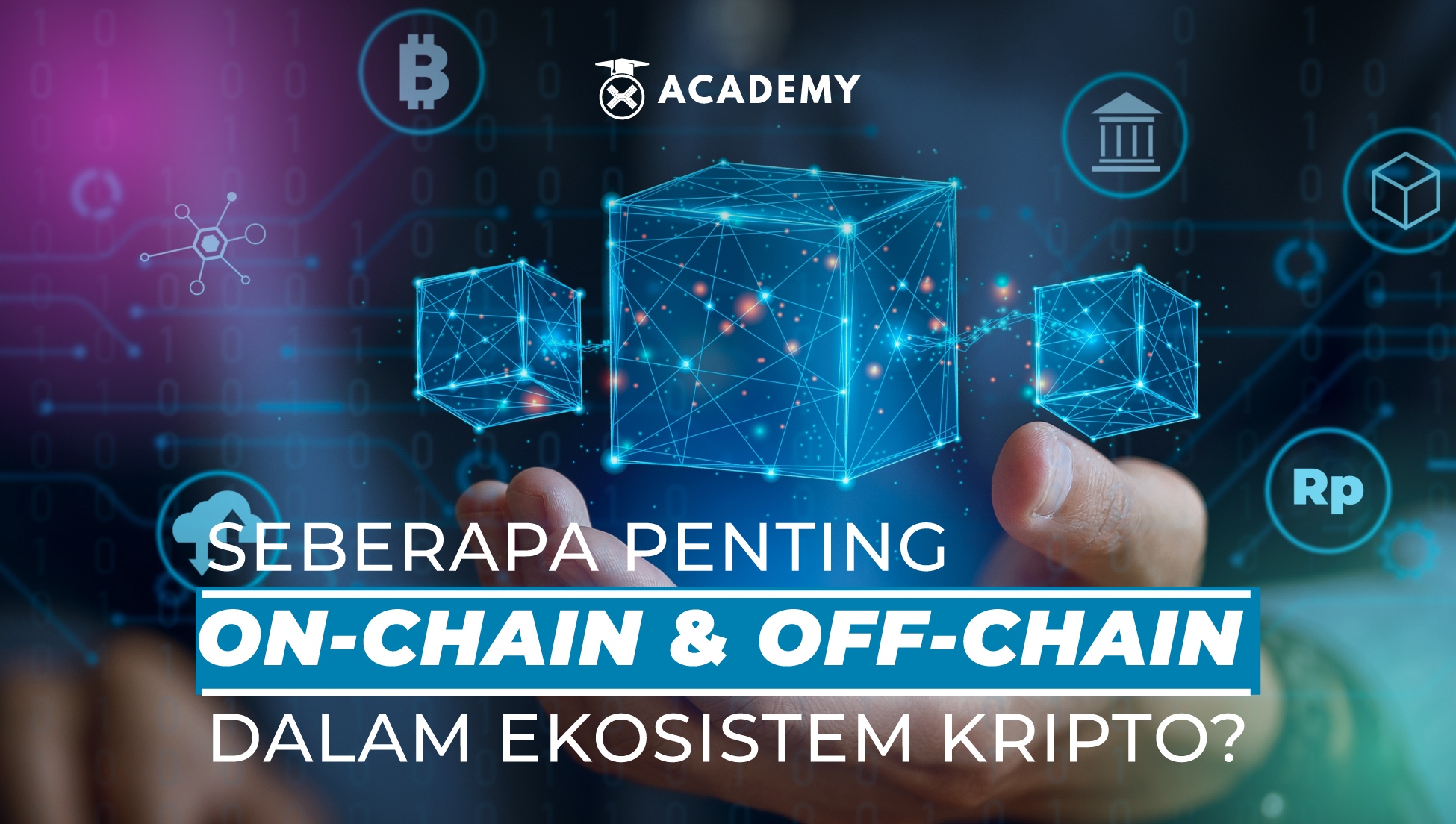 Apa Itu On Chain Dan Off Chain Dalam Ekosistem Kripto