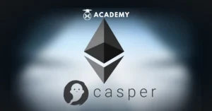 Apa Itu Casper (Ethereum) & Perbedaan PoW Vs PoS