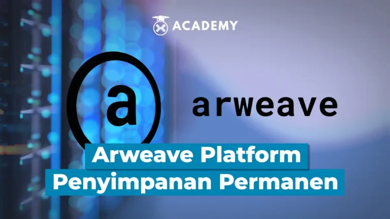 Arweave (AR): Platform Penyimpanan Permanen Terdesentralisasi & Keunggulannya
