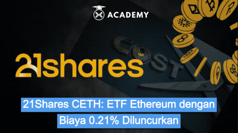 21Shares CETH: ETF Ethereum dengan Biaya 0.21% Diluncurkan