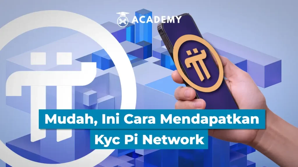 Cara Mendapatkan KYC Pi Network