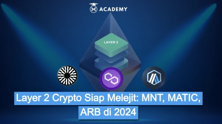 Layer 2 Crypto Siap Melejit: MNT, MATIC, ARB di 2024