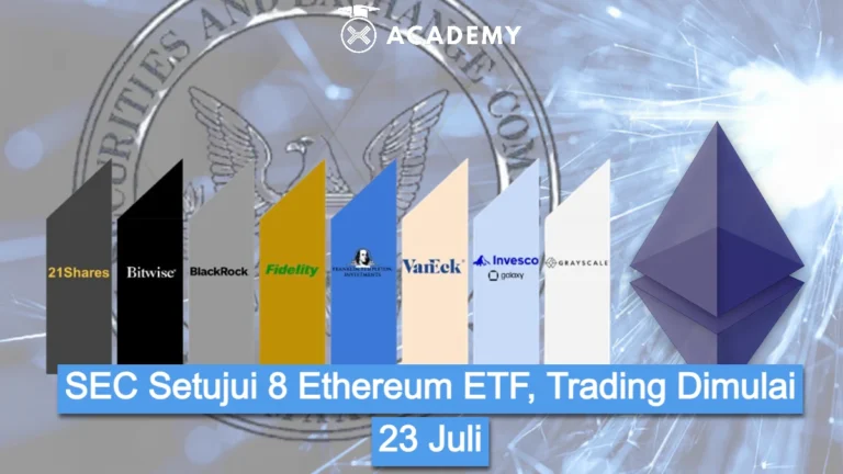 SEC Setujui 8 Ethereum ETF, Trading Dimulai 23 Juli