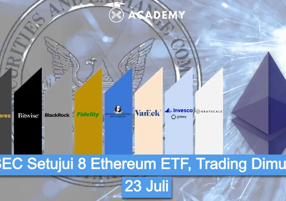 SEC Setujui 8 Eth ETF (1)