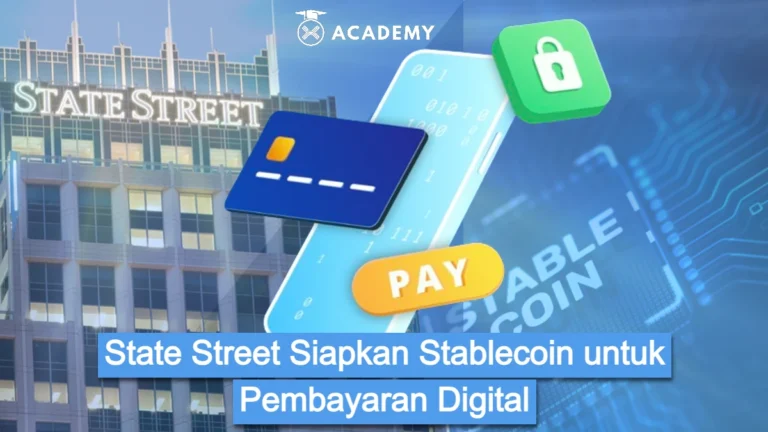 State Street Siapkan Stablecoin untuk Pembayaran Digital