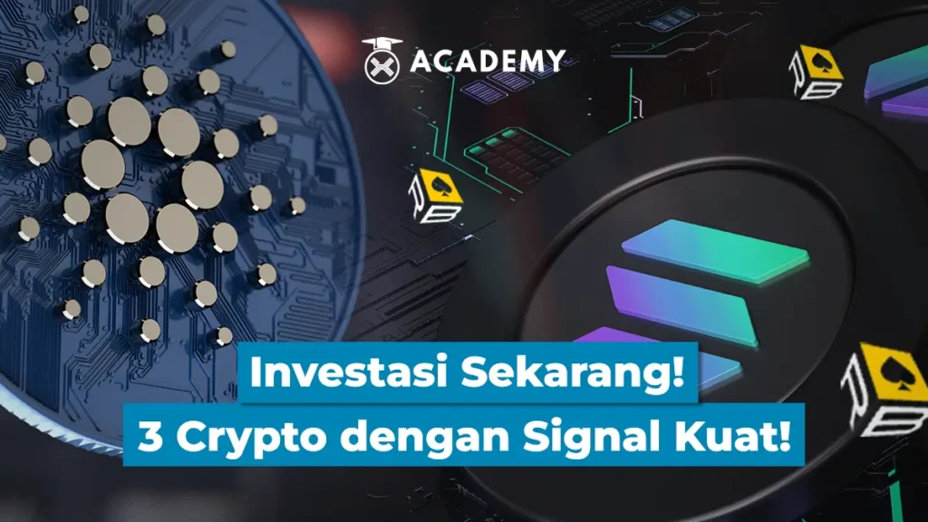 Investasi Sekarang! 3 Crypto dengan Signal Kuat