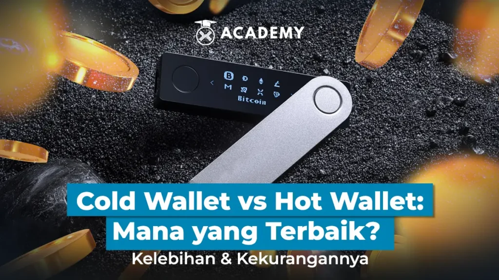 Cold Wallet vs Hot Wallet Mana yang Terbaik 1