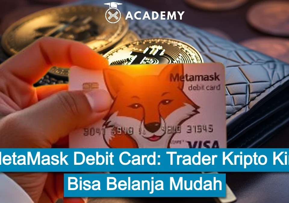 MetaMask Debit Card Trader Kripto Kini Bisa Belanja Mudah