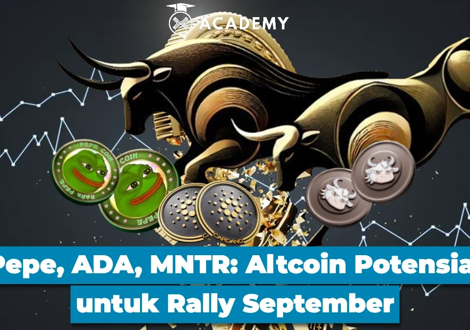 Pepe, ADA, MNTR Altcoin Potensial untuk Rally September