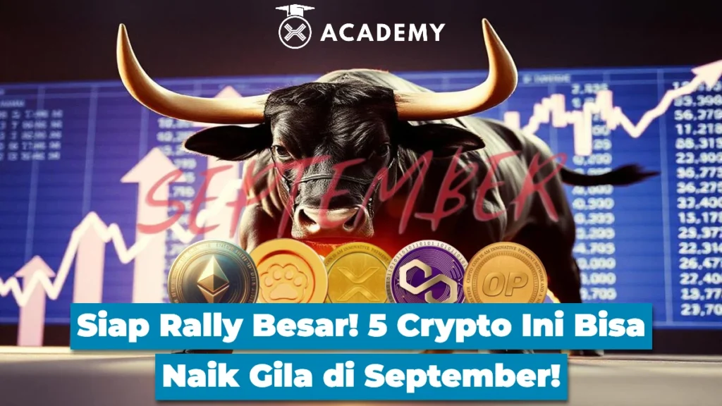 Siap Rally Besar! 5 Crypto Ini Bisa Naik Gila di September!