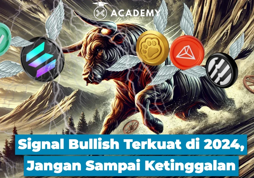 Signal Bullish Terkuat di 2024, Jangan Sampai Ketinggalan