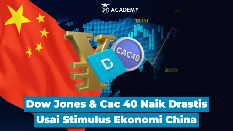 Dow Jones & Cac 40 Naik Drastis Usai Stimulus Ekonomi China