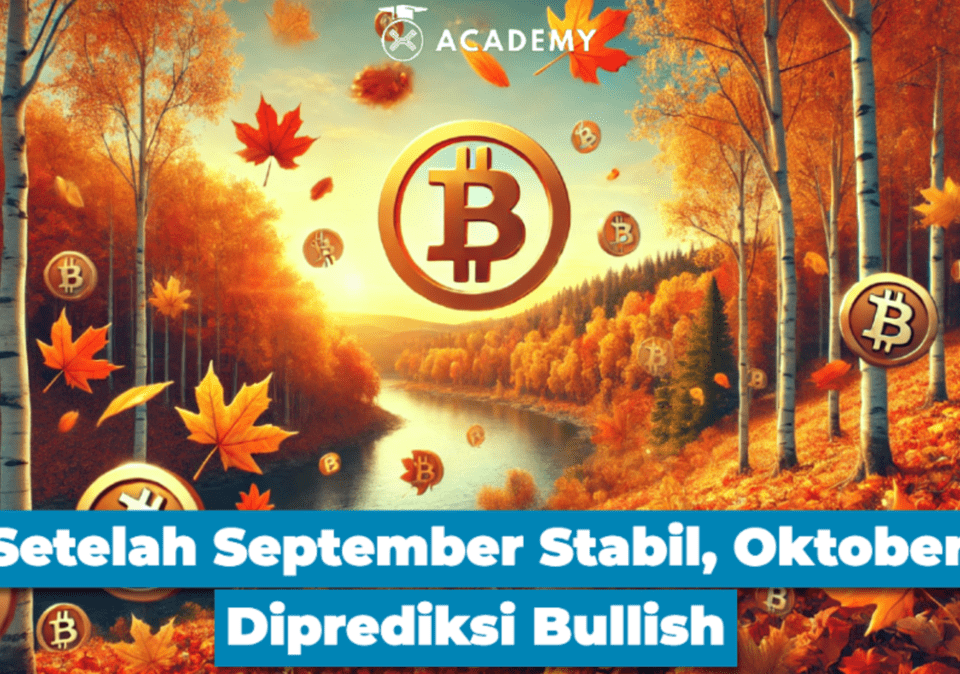 Setelah September Stabil, Oktober Diprediksi Bullish