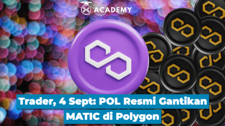 Trader, 4 Sept: POL Resmi Gantikan MATIC di Polygon