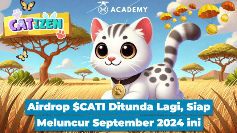 Airdrop $CATI Ditunda Lagi, Siap Meluncur September 2024 ini
