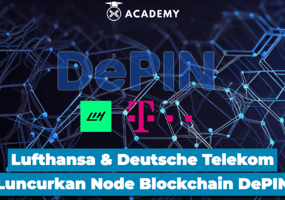 Lufthansa & Deutsche Telekom Luncurkan Node Blockchain DePIN