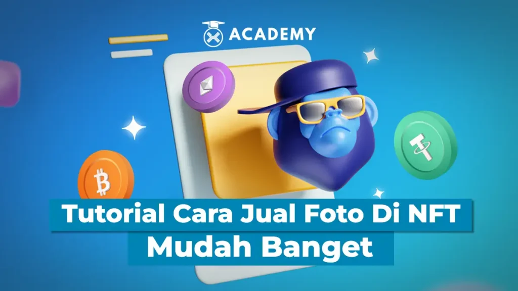 Tutorial Cara Jual Foto di NFT Mudah Banget 1