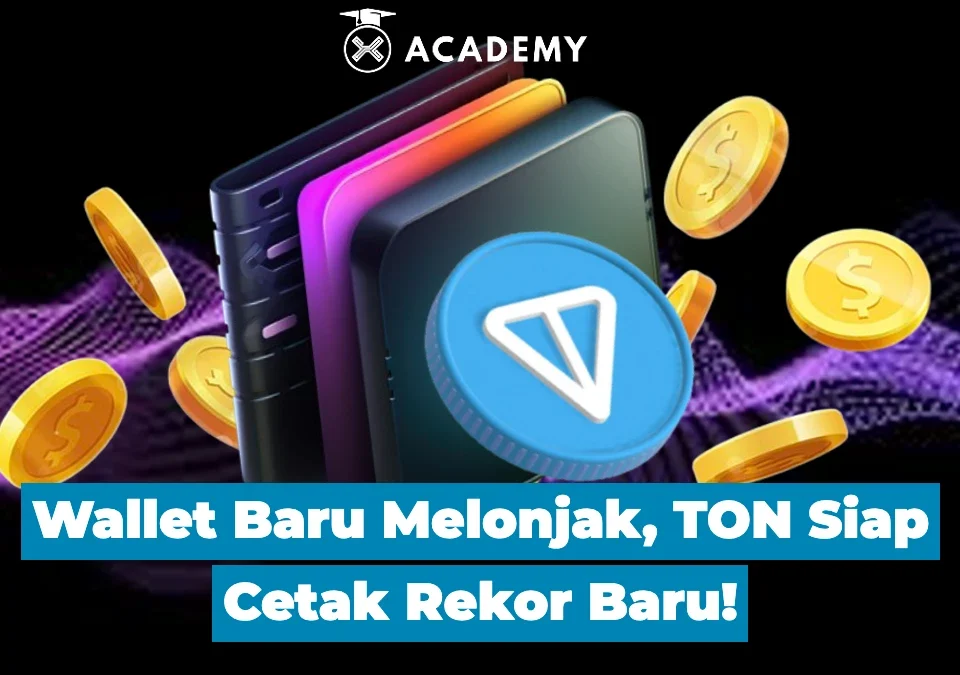 Wallet Baru Melonjak, TON Siap Cetak Rekor Baru